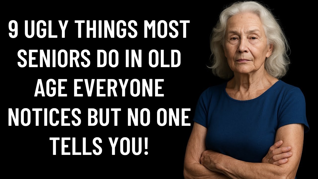 9 Ugly Habits Most Seniors Have in Old Age That Everyone Notices But No One Tells You!