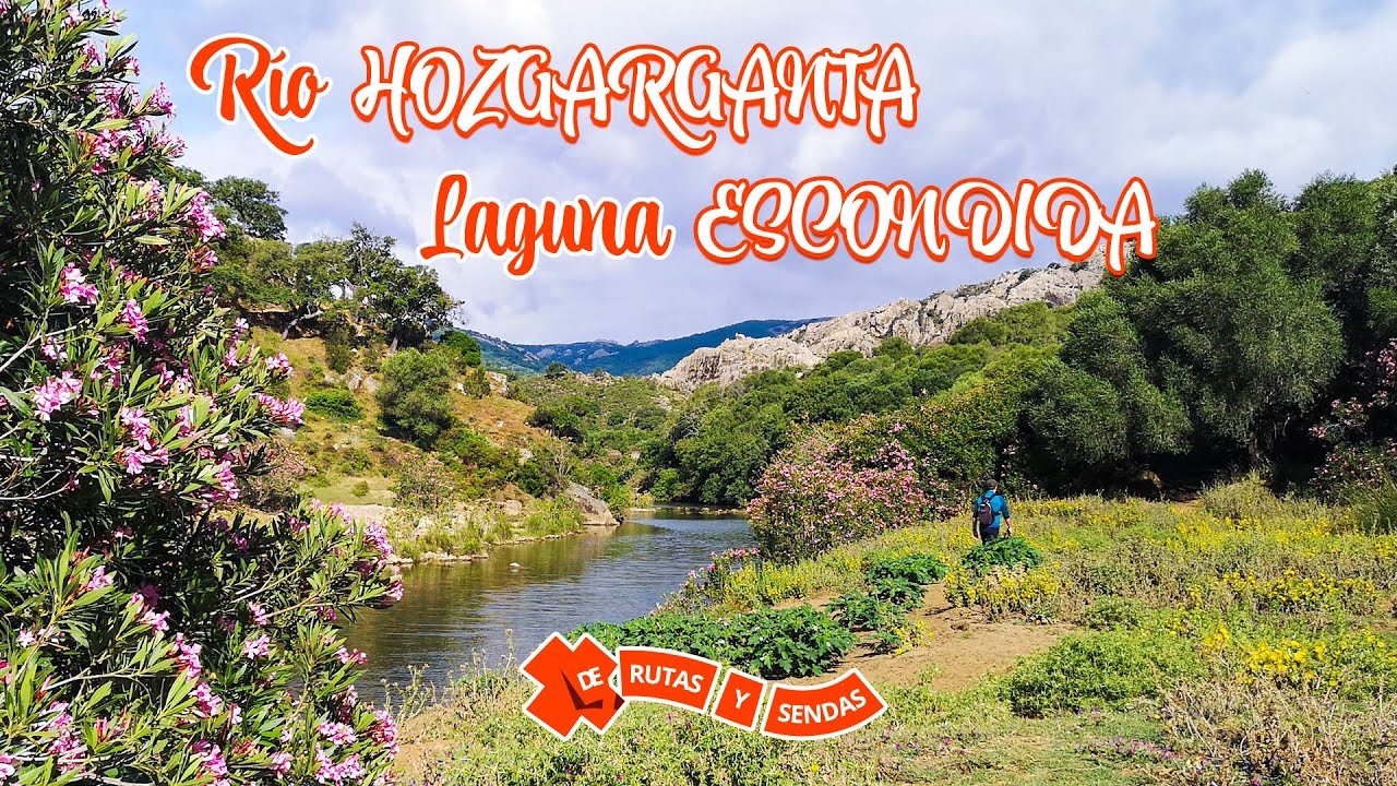 Sendero del Río Hozgarganta | Buscando la Laguna Escondida