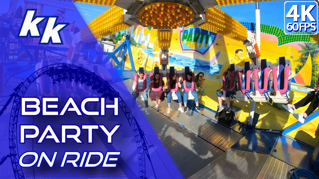 Beach Party- Foire Comtoise de Besançon 2019 (On ride/4K 60 fps)