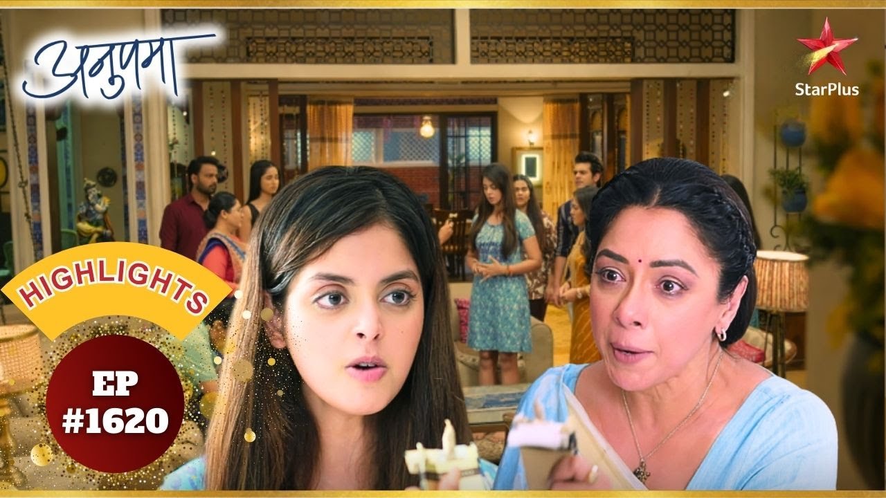 Ishani के विद्रोह से Anupama परेशान! | Ep.1620 | Highlights | Anupama | Mon-Sun | 10PM