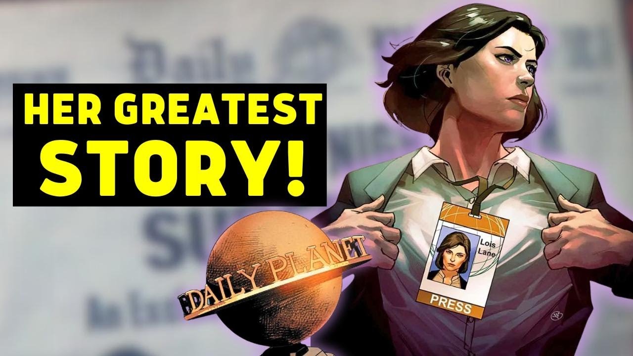 Lois Lane’s Greatest Story
