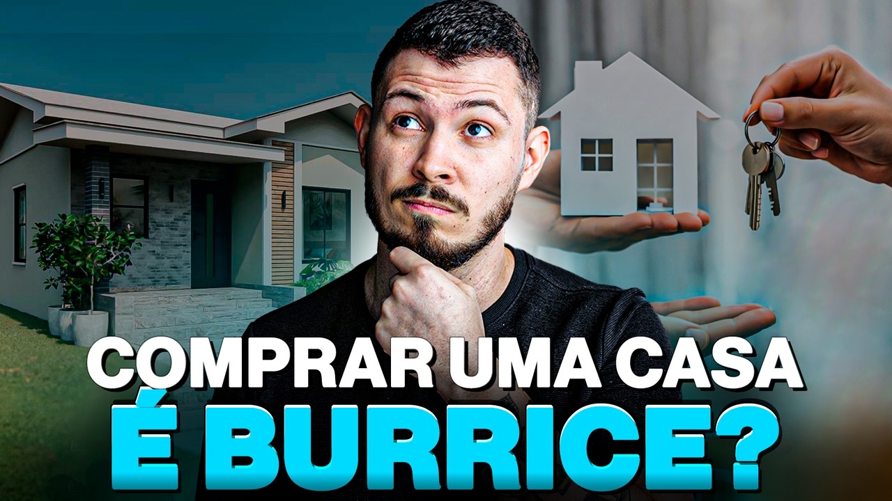 Comprar ou alugar uma casa? A resposta que ningu&eacute;m te d&aacute; de forma honesta