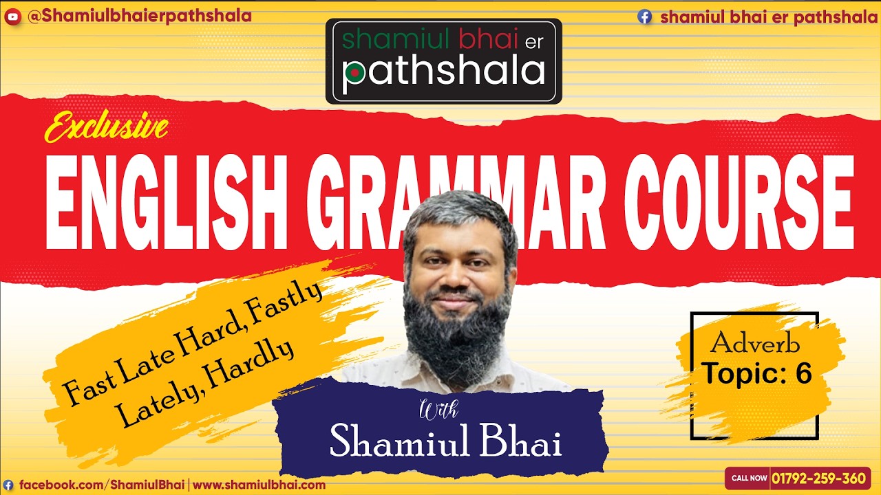 𝟔. 𝐅𝐚𝐬𝐭, 𝐋𝐚𝐭𝐞, 𝐇𝐚𝐫𝐝 𝐯𝐬 𝐅𝐚𝐬𝐭𝐥𝐲, 𝐋𝐚𝐭𝐞𝐥𝐲, 𝐇𝐚𝐫𝐝𝐥𝐲 | 𝐀𝐝𝐯𝐞𝐫𝐛 𝐂𝐨𝐧𝐟𝐮𝐬𝐢𝐨𝐧 | 𝐄𝐧𝐠𝐥𝐢𝐬𝐡 𝐆𝐫𝐚𝐦𝐦𝐚𝐫 𝐁𝐚𝐧𝐠𝐥𝐚