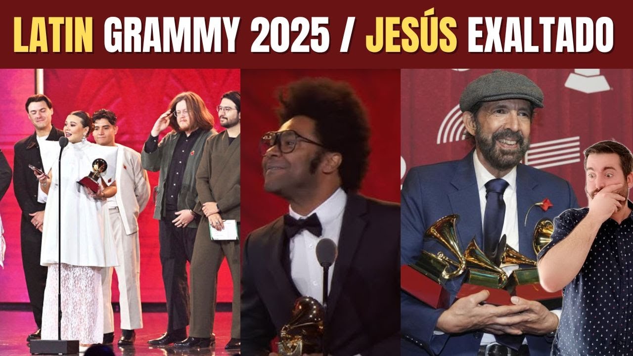 Latin GRAMMYS 2025 / Jesús Exaltado 😲​😳​🥺​ Juan Manuel Vaz