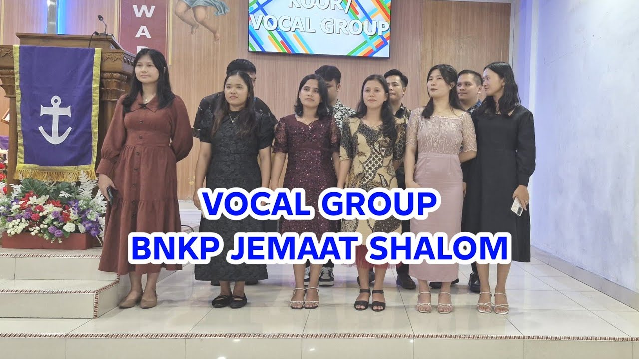 Vocal Group Jemaat BNKP Shalom