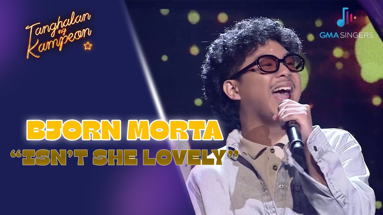 Bjorn Morta's SWEET SERENADE with 'Isn't She Lovely'! | Tanghalan Ng Kampeon 3