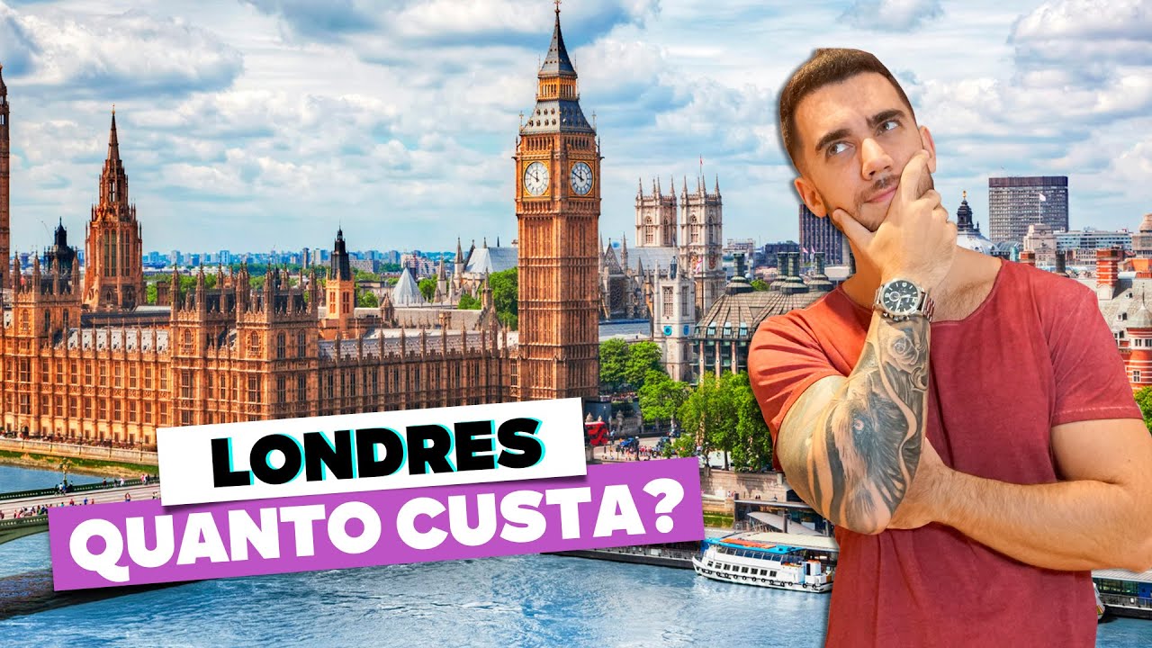 Quanto custa viajar a LONDRES? Todos os custos e como economizar na viagem à Inglaterra!