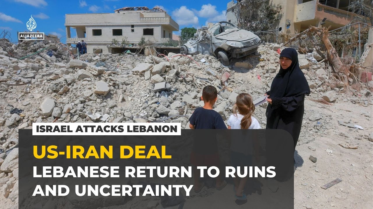 Lebanese return to ruins as US-Iran deal brings little relief