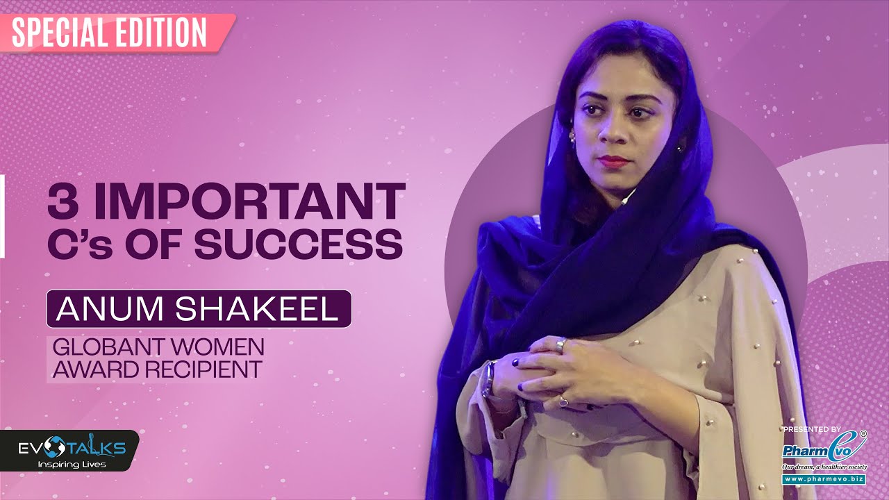 Anum Shakeel - EvoTalks Special Edition