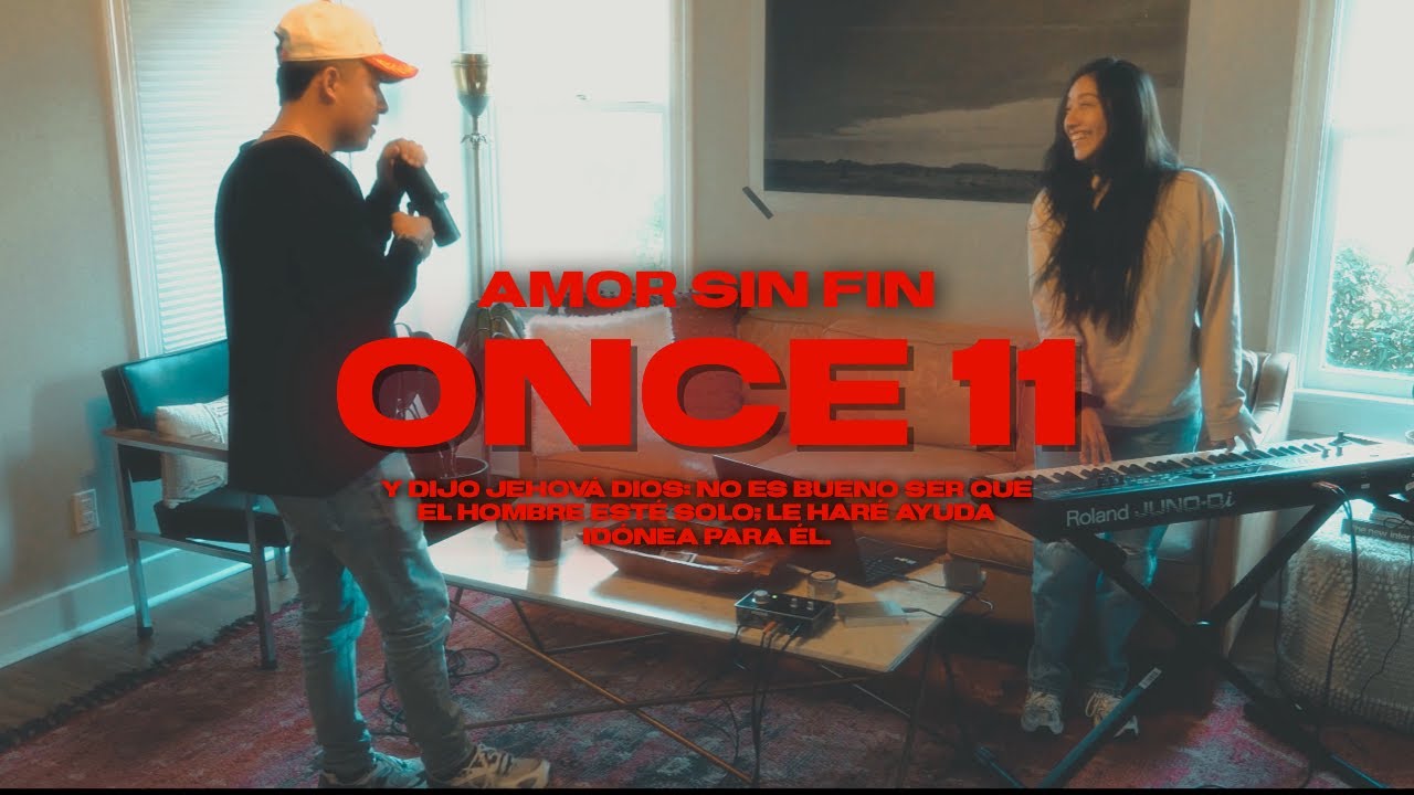 ONCE 11 - Amor Sin Fin (Video Oficial)