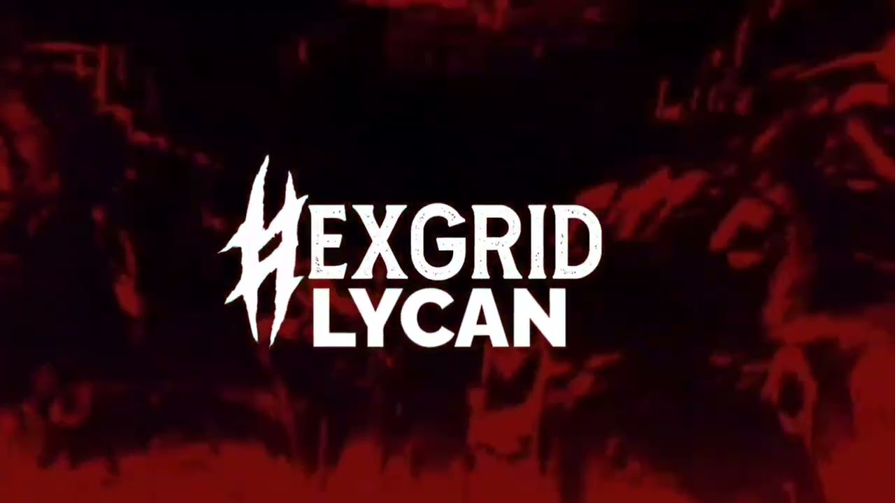 HEXGRID - LYCAN (OFFICIAL LYRIC VIDEO)