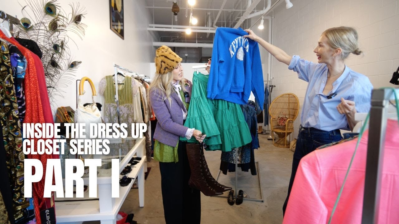 Chelsea Von Mach the Styling Genius Shares Her Creative Process/INSIDE THE DRESS UP CLOSET Part One