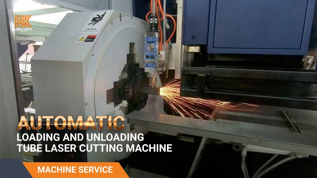 Automatic Loading and Unloading Tube Laser Cutting Machine - Hasil Karya Machine Service