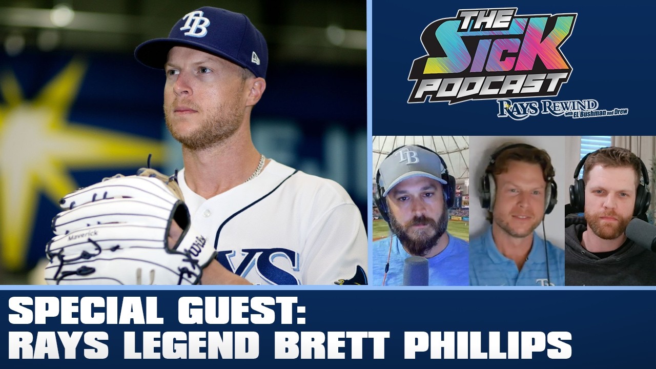 Special Guest: Rays Legend Brett Phillips - Rays Rewind #69
