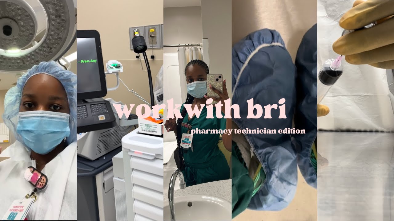 WORK WITH BRI VLOG : hospital pharmacy technician| IV room