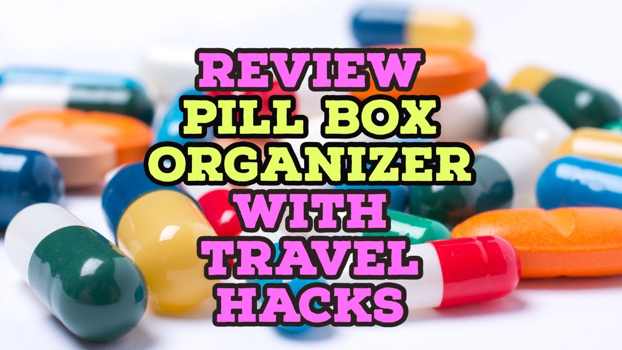 Review Of New 4 Pack Pill Box Organizer: Travel Medication Questions And Hacks