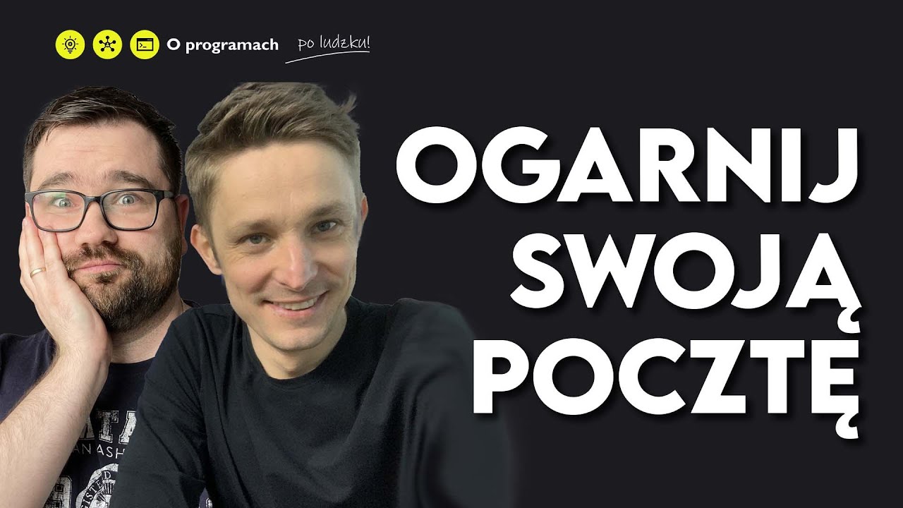 TOP 5 zasad bezpieczeństwa poczty e-mail | #nietechniczni