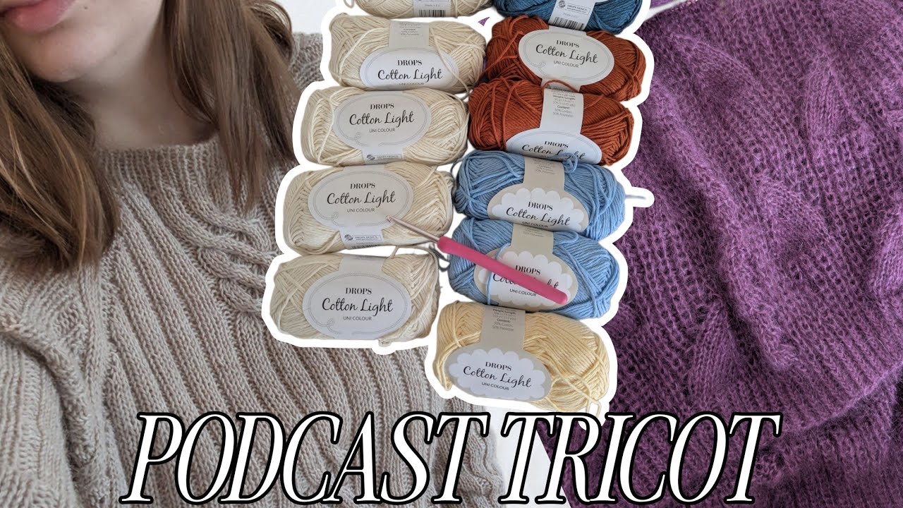 PODCAST Nº3 - Zipper Sweater et Twist Light Loop