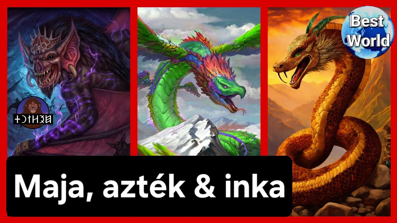 Maja, Azték és Inka mitológiai teremtmények - bemutatása magyarul