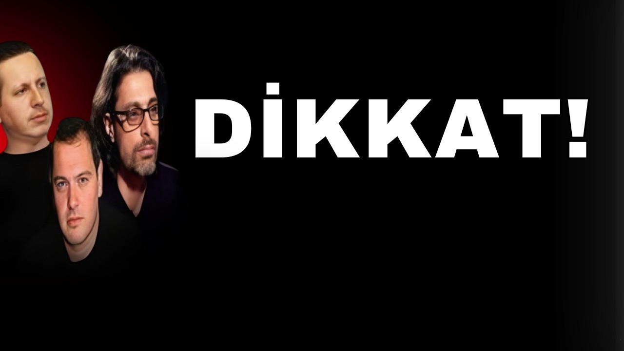 DİKKAT!