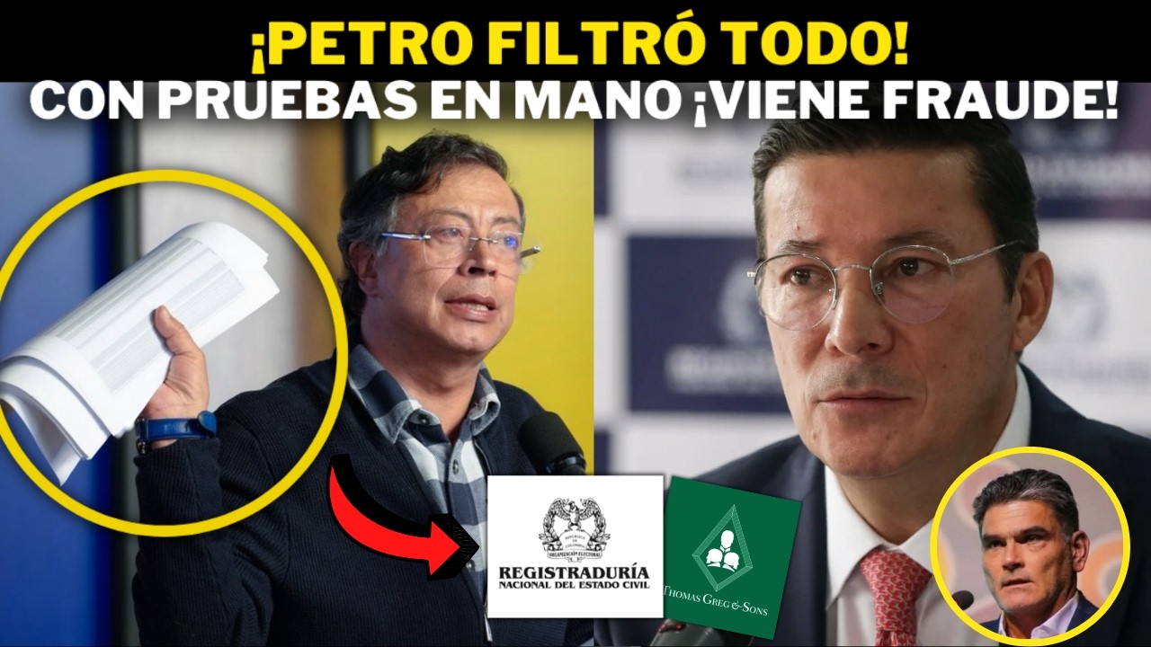 ¡Petro FILTRÓ TODO! Pruebas del fraude dejan contra la pared al Registrador y al Procurador