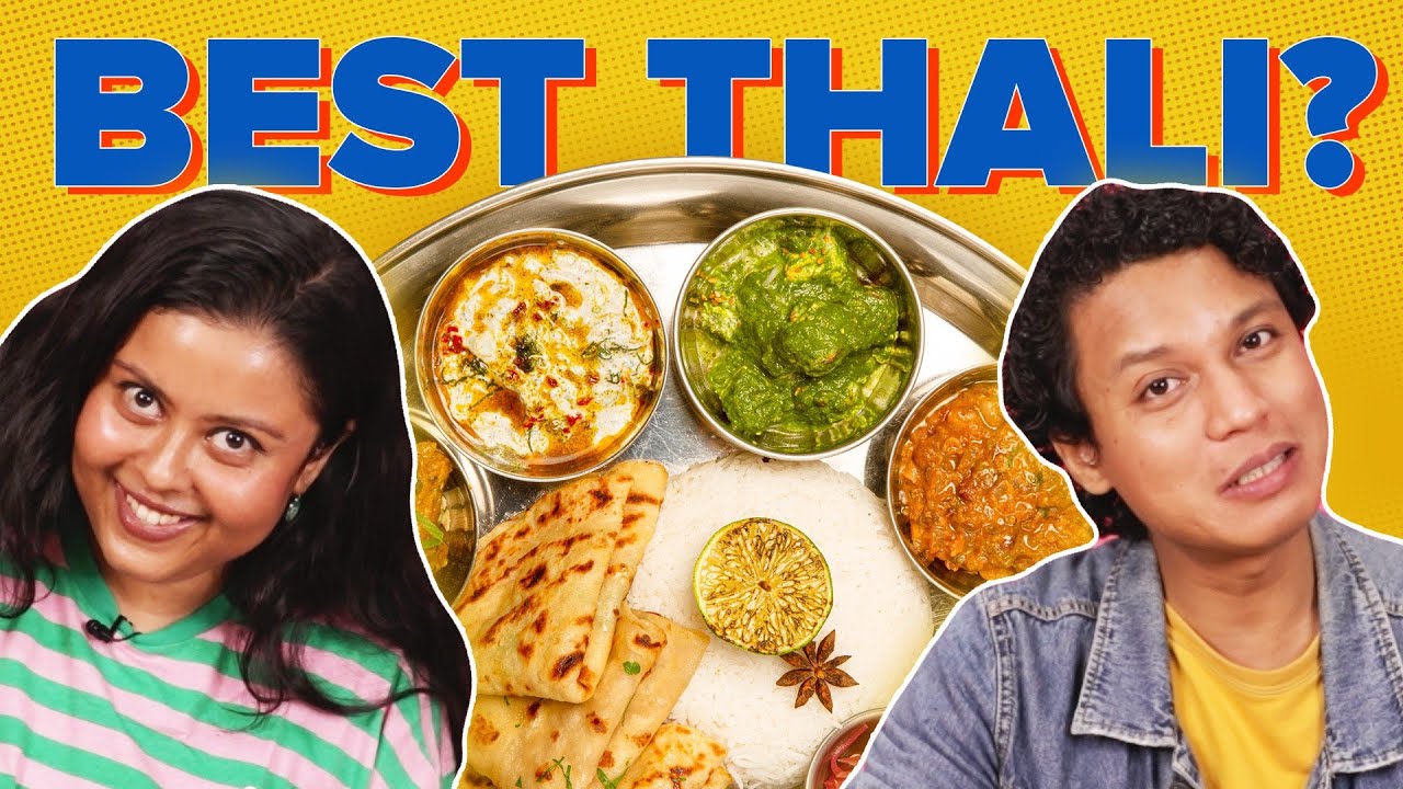Who Has The Best Thali Order? | BuzzFeed India