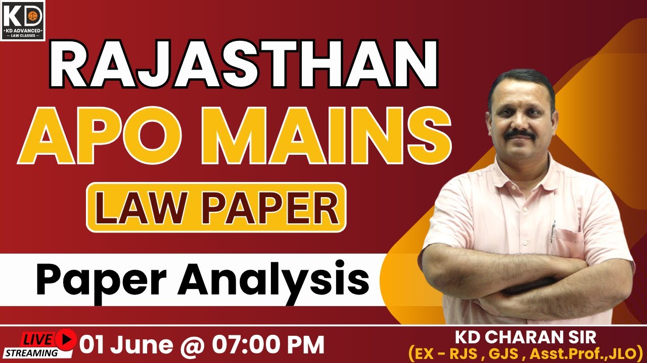 Rajasthan APO Mains Law Paper 2025 Analysis  || KD CHARAN || @KDADVANCEDLAWCLASSESINSTITUTE ||