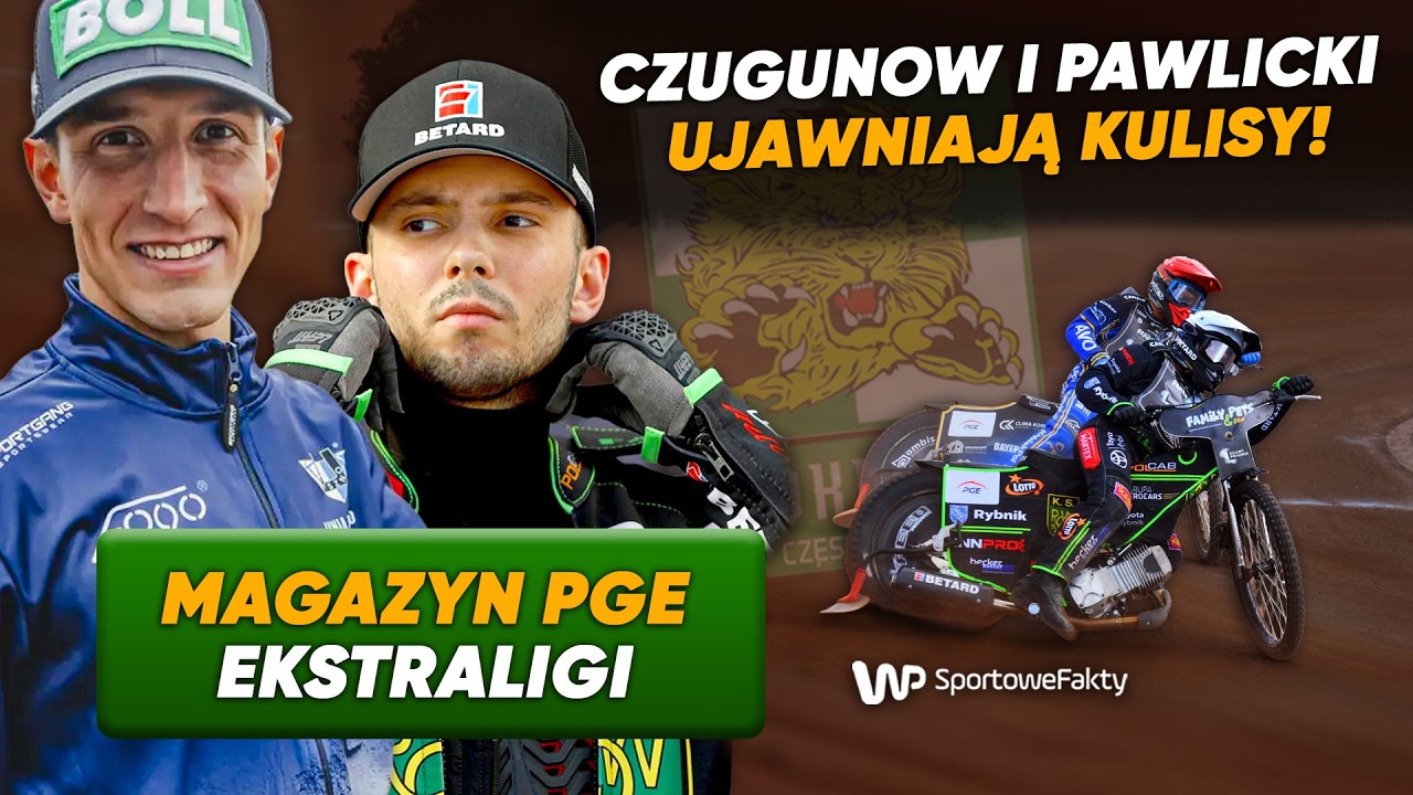 Czugunow i Pawlicki odm&oacute;wili Wł&oacute;kniarzowi | Magazyn PGE Ekstraligi