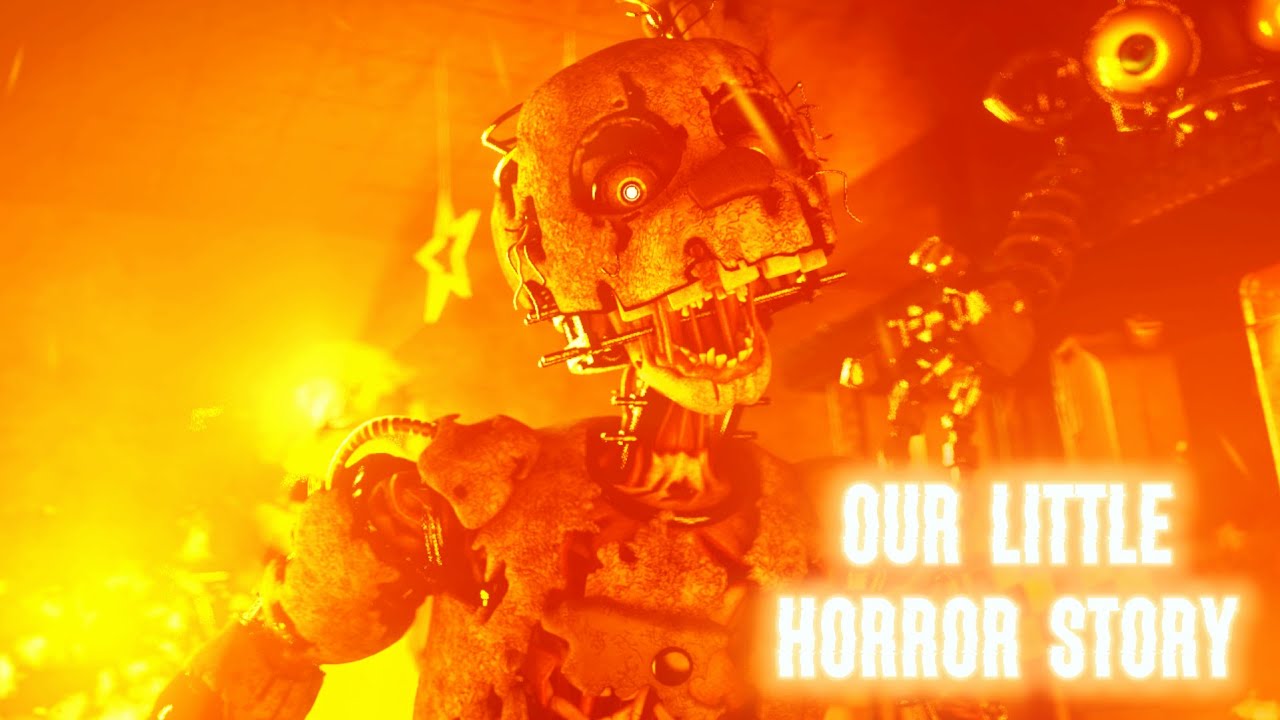 (FNAF/SFM) Our Little Horror Story by 