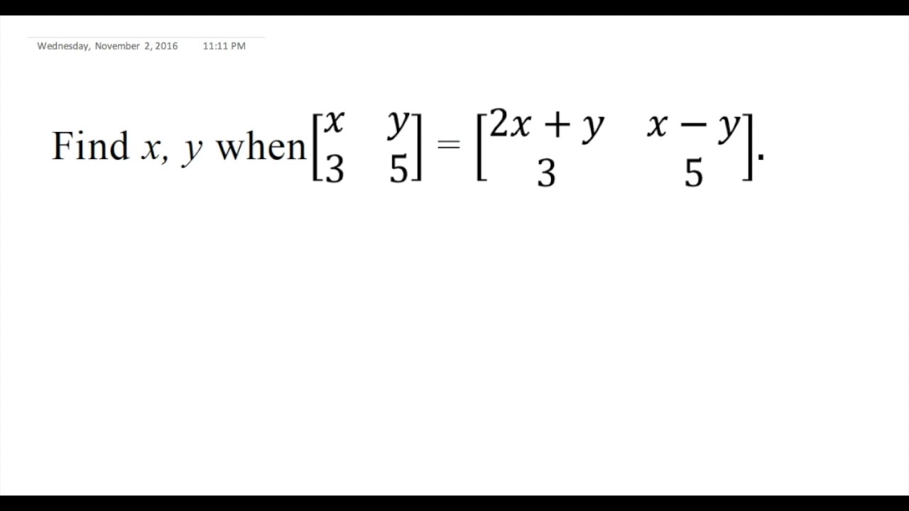 EQUALITY OF MATRICES-1