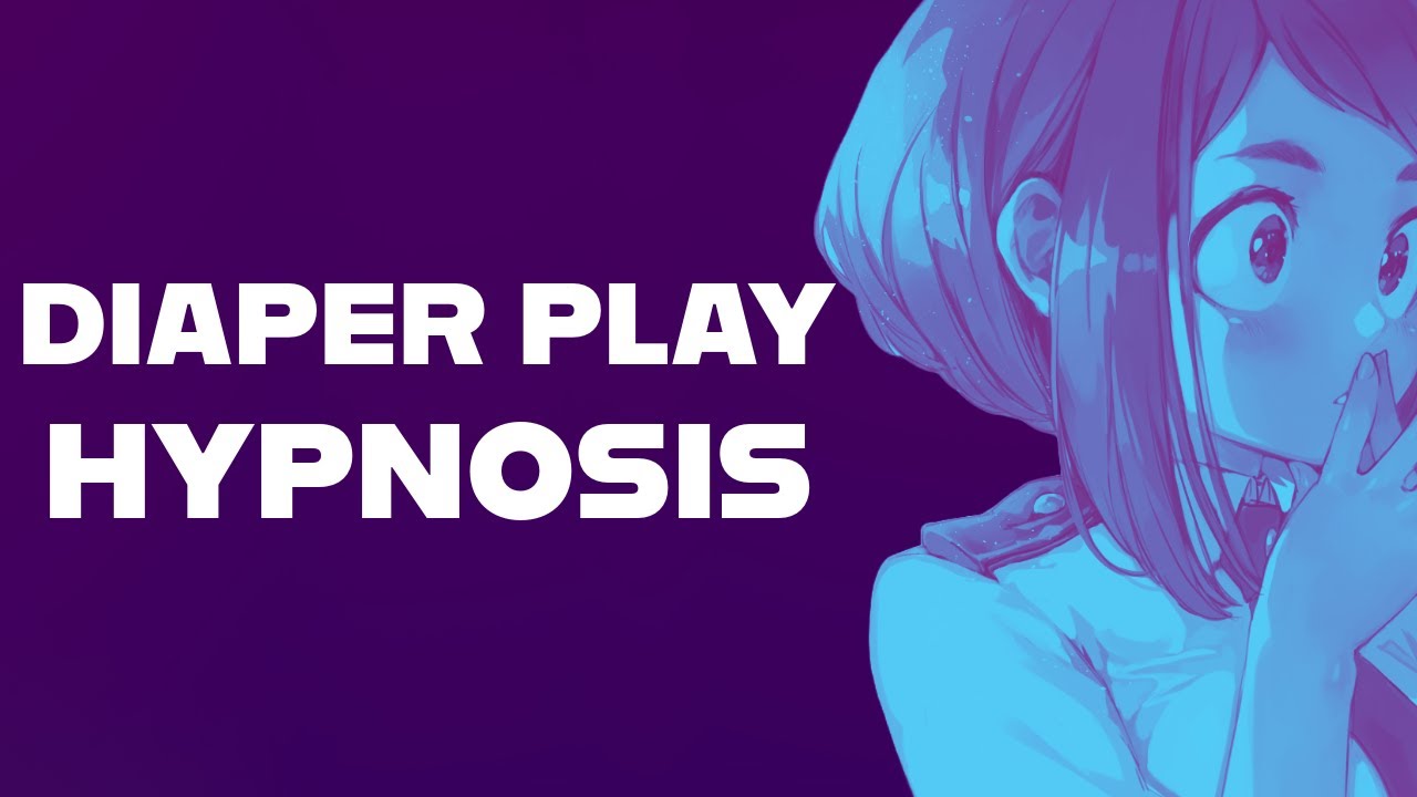 Diaper Play Hypnosis