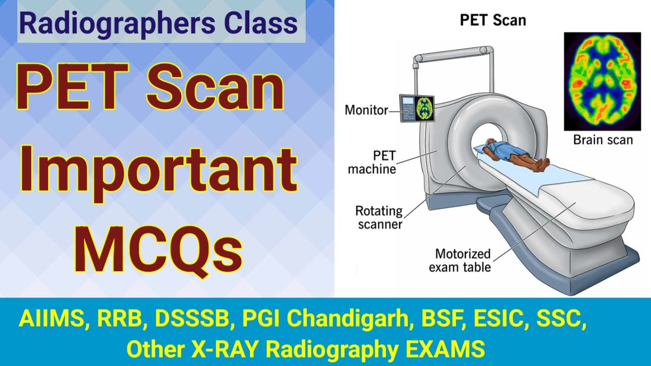 PET Scan Important MCQS # Positron emission Tomography #xrayclasses #radiographer 