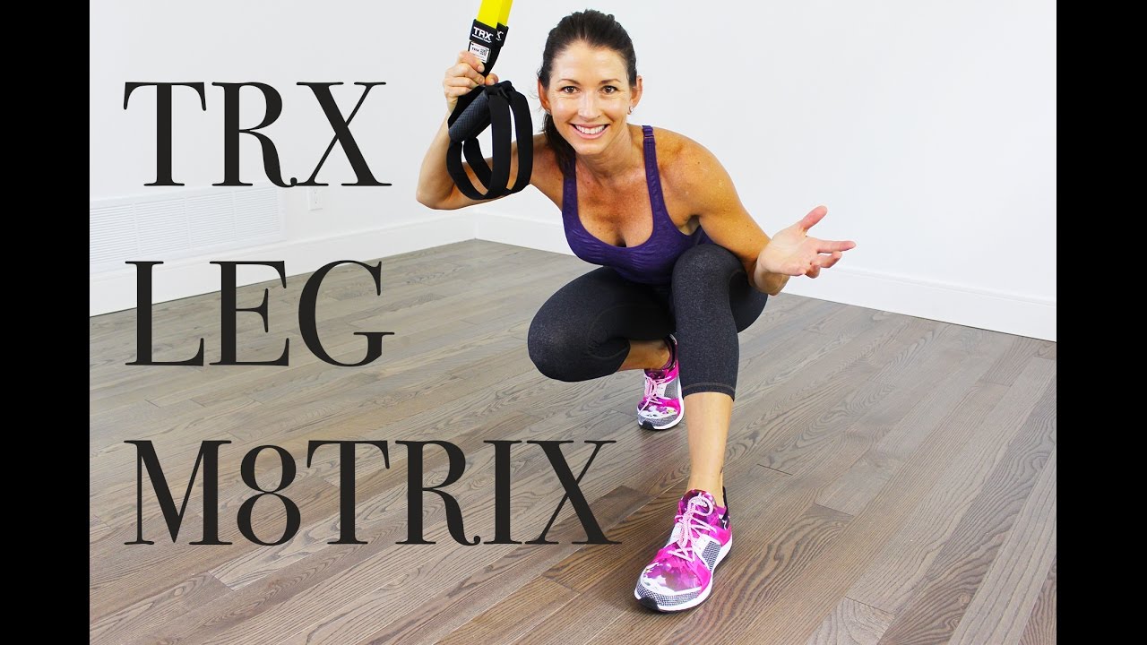 TRX LEG M8TRIX - 10 MINUTE INTERMEDIATE WORKOUT
