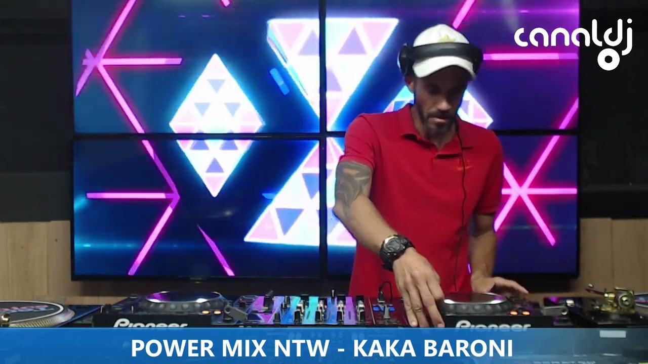DJ KAKA BARONI - PROGRAMA POWER MIX NTW - 04.08.2022