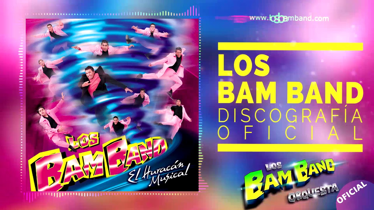 LOS BAM BAND 2009 - El ángel que soñé [CD El Huracán Musical]
