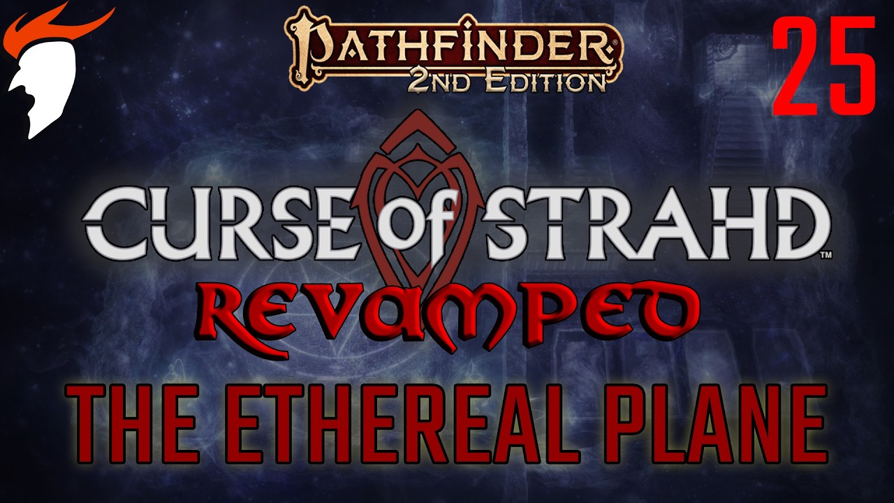 Curse of Strahd Revamped: The Ethereal Plane