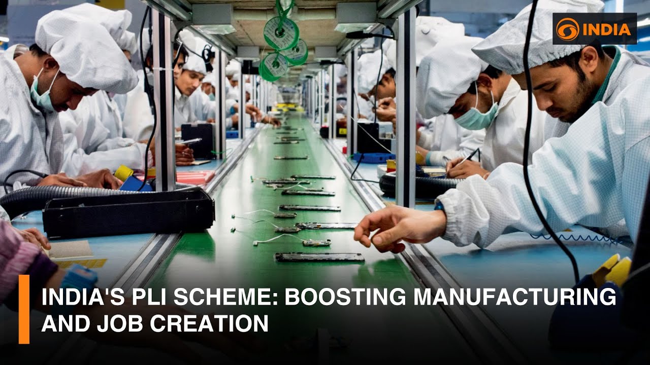 India's PLI Scheme: Boosting Manufacturing and Job Creation | Expert Insights | DD India