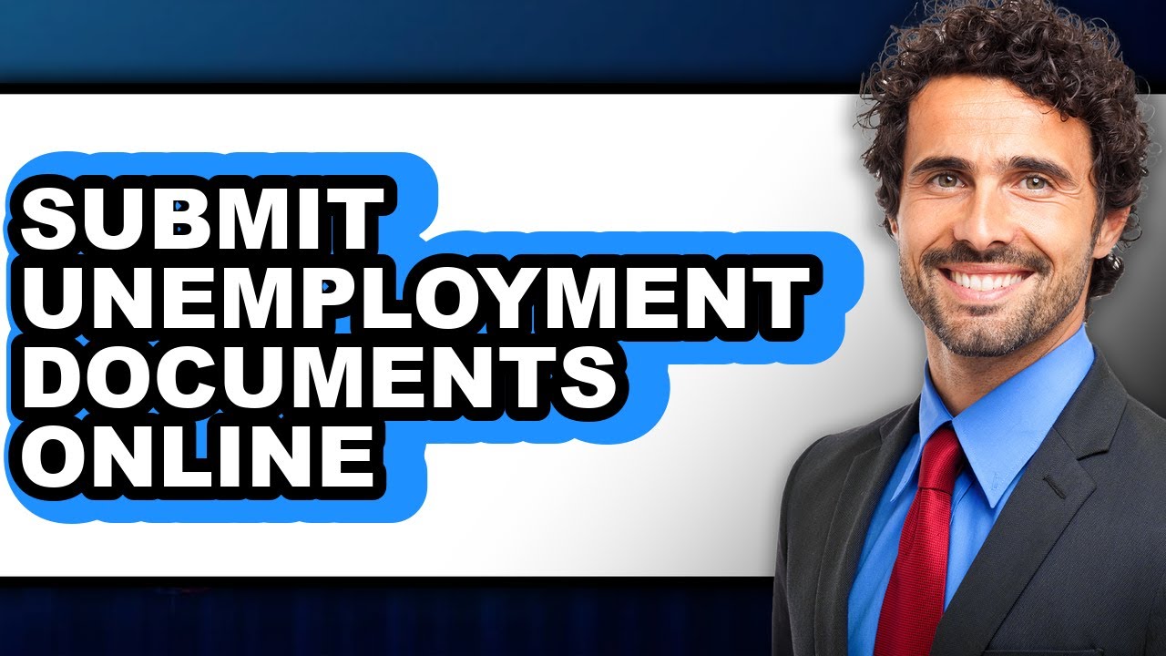 How to Submit Unemployment Documents Online (Easy Method)