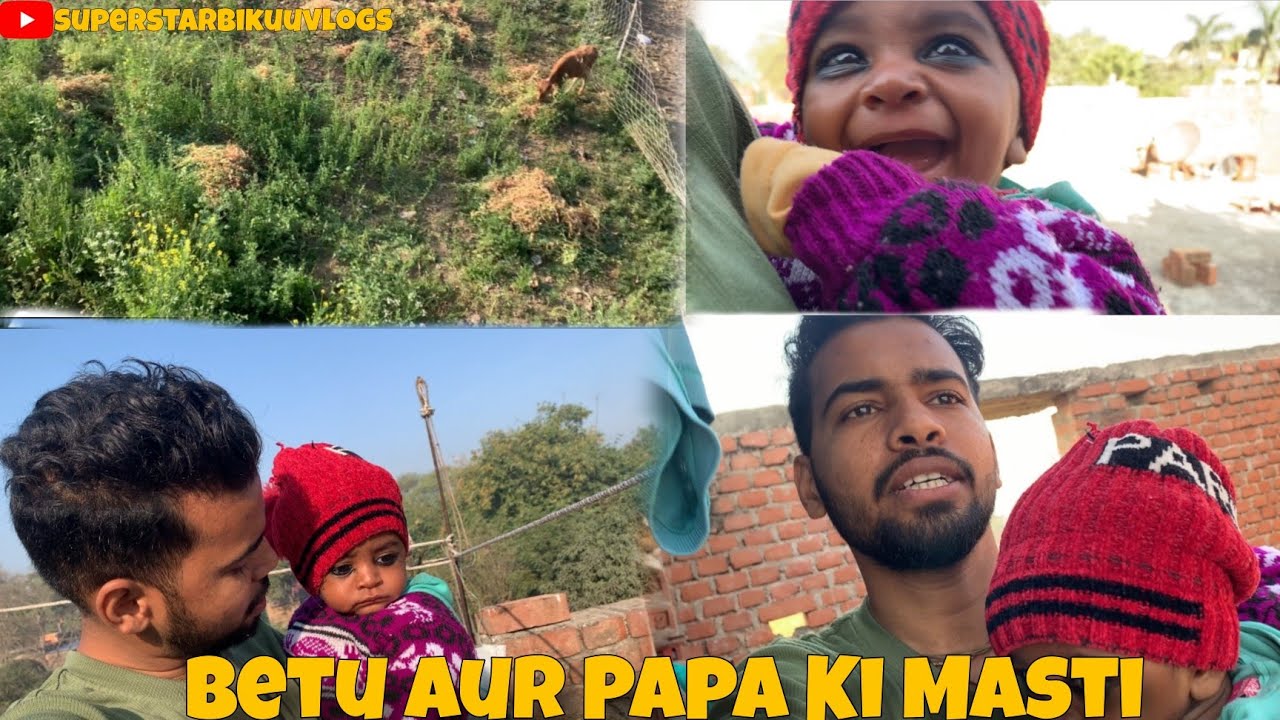 Betu aur papa ki Masti 🥰|vlogs67|#superstarbikuuvlogs #youtubeindia 