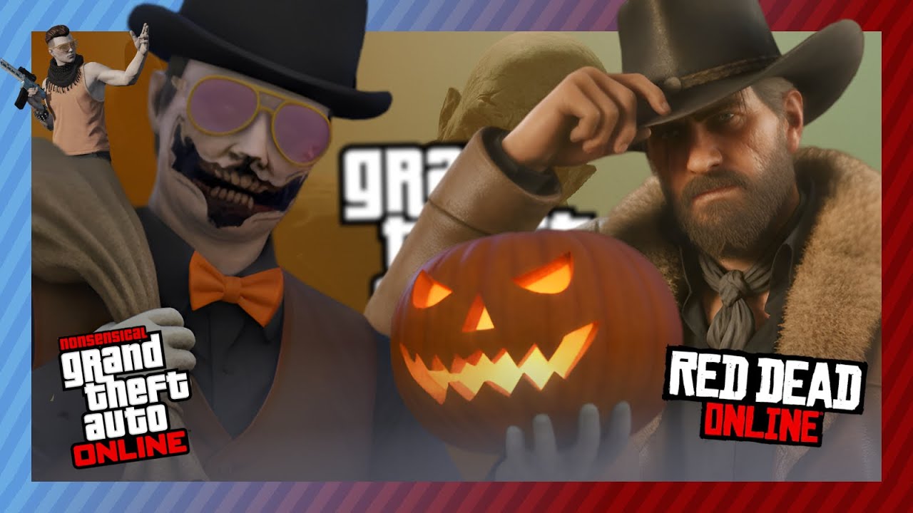 FINAL HALLOWEEN SURPRISE • Nonsensical GTA V: Online // Red Dead Online