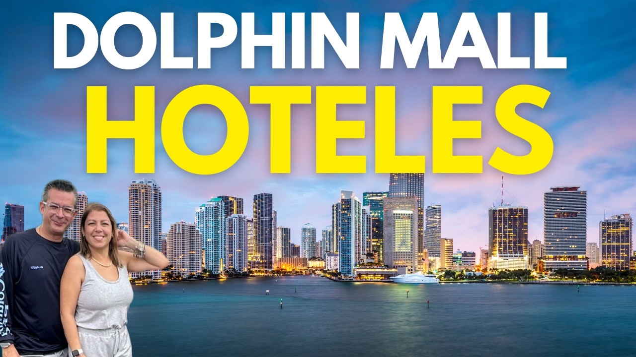 🔴Descubre los Mejores Hoteles Cerca de Dolphin Mall en Miami🔴