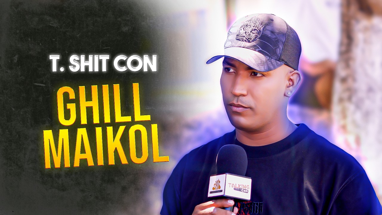 T. Shit Con: Ghill Maikol 