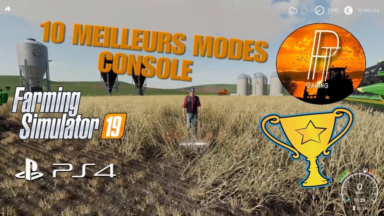 [ASTUCES FS 19] 😱10 MEILLEURS MODES POUR FARMING SIMULATOR 19 SUR CONSOLE!!! 😱FR PS4