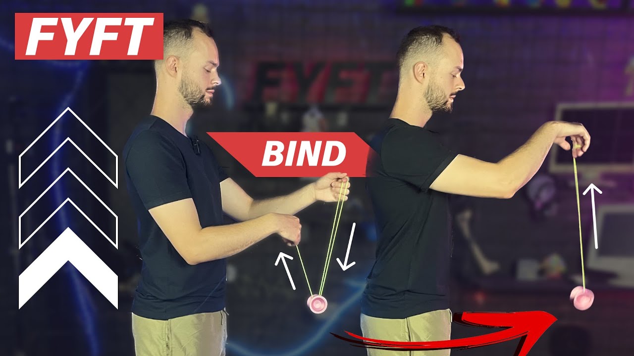 Bind - Yoyo tutoriál | FYFT.cz
