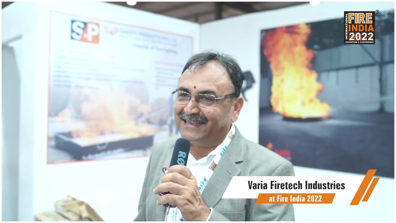 Varia Firetech Industries at Fire India 2022 | 15th to 17th September 2022