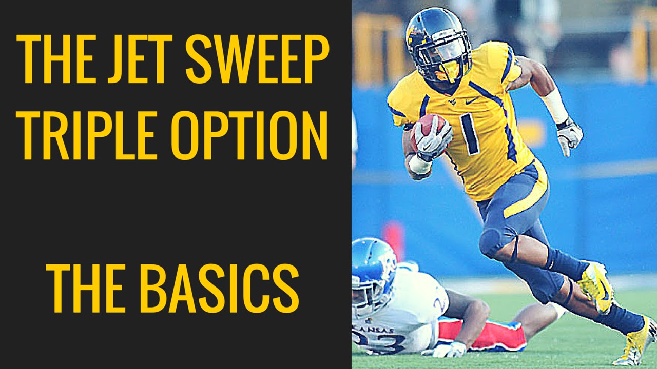 The Jet Sweep Triple Option: The Basics