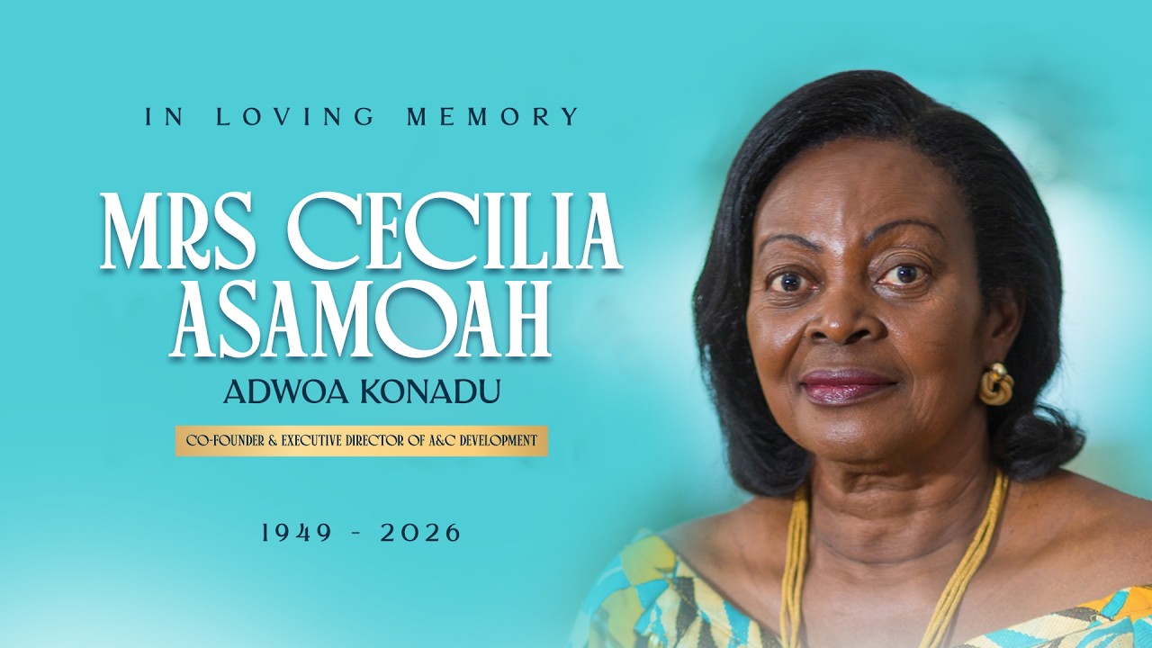 LIVE: Pre Burial & Church Service for the Late Mrs. Cecilia Asamoah. Exe Dir A&C Development