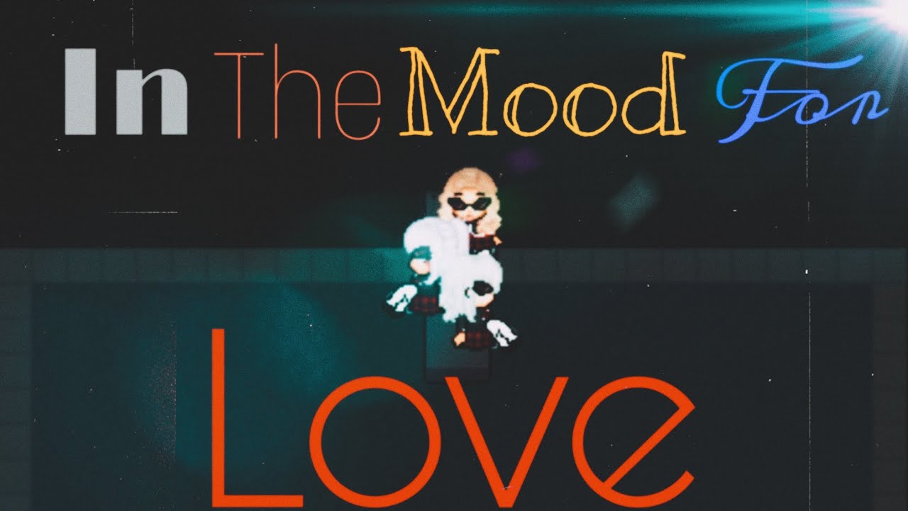 [Graal Music Video] In the mood for love #ITMFL - VscoGirls