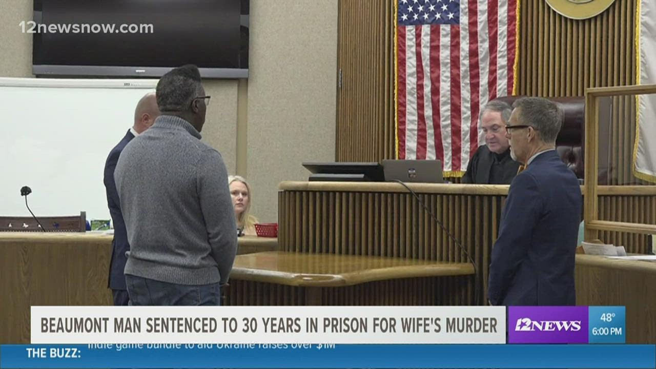 GUILTY: Beaumont man sentenced to 30 years in prison for wife's murder on Valentine's Day in 2019
