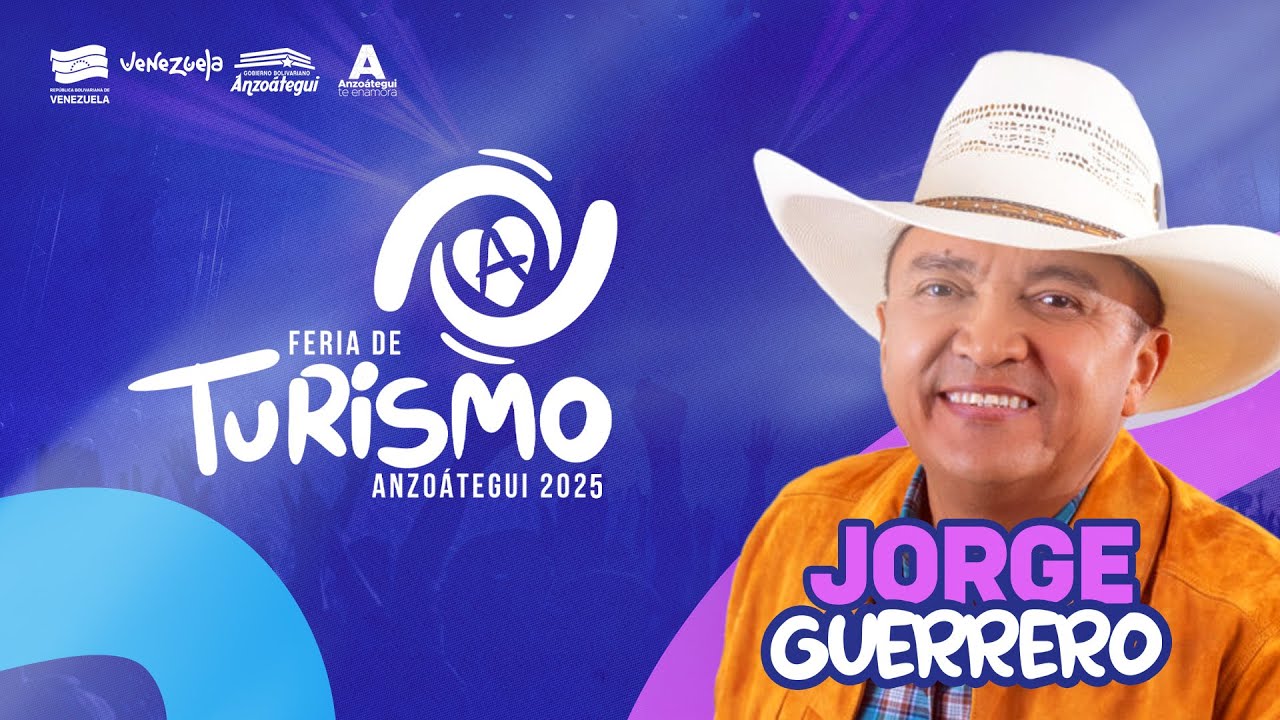 JORGE GUERRERO FERIA DE TURISMO ANZO&Aacute;TEGUI 2025